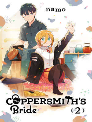 cover image of The Coppersmith's Bride, Volume 2